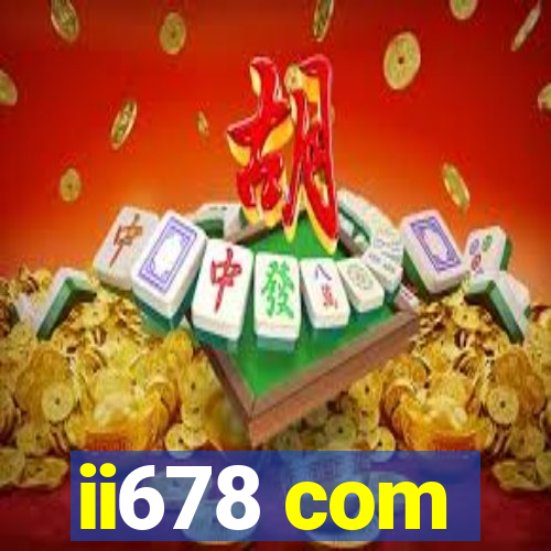 ii678 com