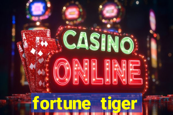 fortune tiger rodada grátis