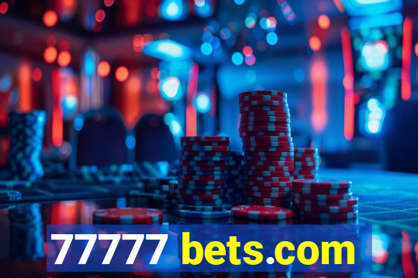 77777 bets.com