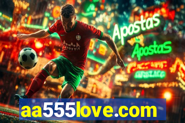 aa555love.com