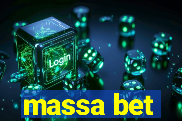 massa bet