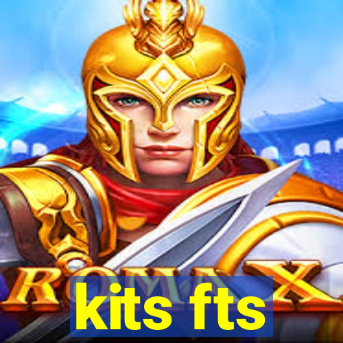 kits fts