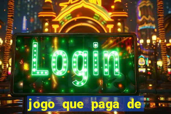 jogo que paga de verdade no pix