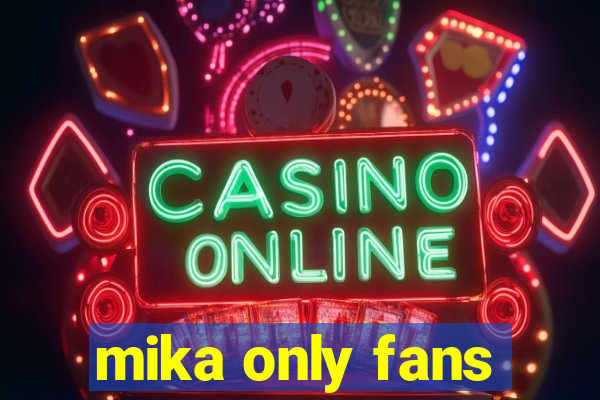 mika only fans