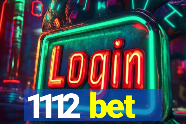 1112 bet