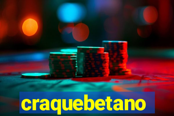 craquebetano