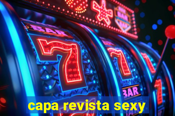 capa revista sexy