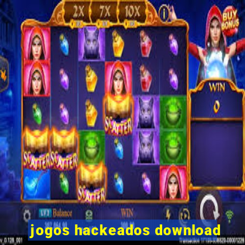 jogos hackeados download