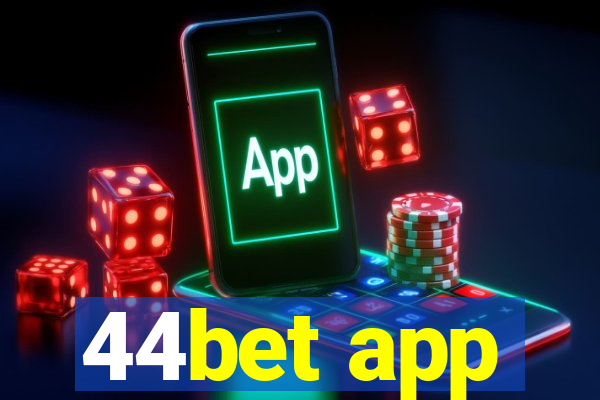 44bet app