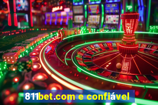 811bet.com e confiável