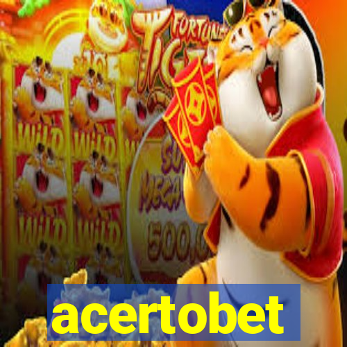 acertobet