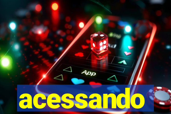 acessando-me