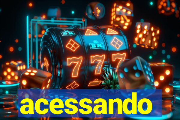 acessando-me