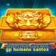 gp homens santos