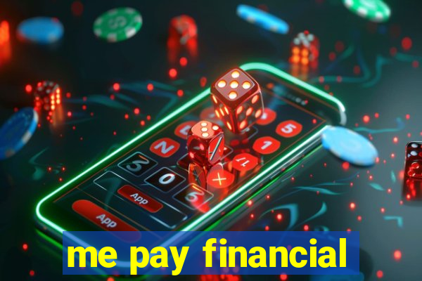 me pay financial
