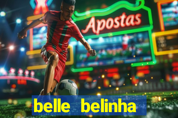 belle belinha privacy nude