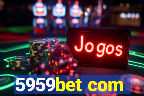 5959bet com