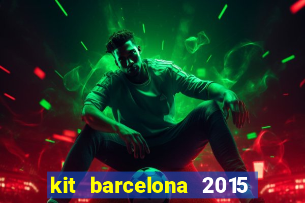 kit barcelona 2015 dls 19