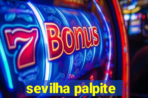 sevilha palpite