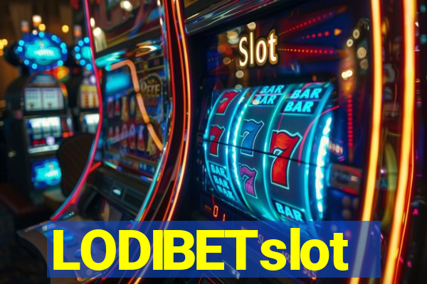 LODIBETslot