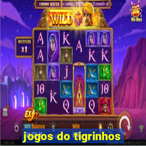 jogos do tigrinhos