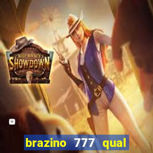 brazino 777 qual melhor jogo
