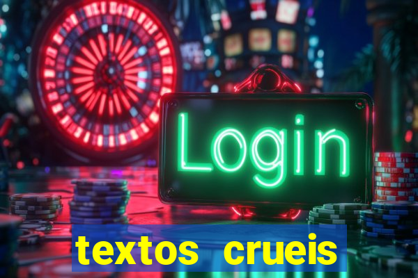 textos crueis demais para serem lidos rapidamente pdf