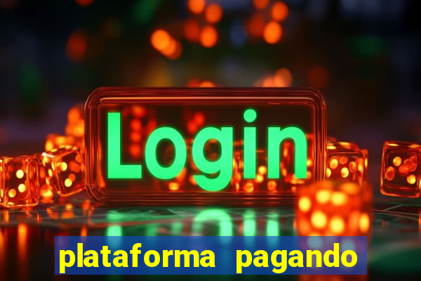 plataforma pagando 30 reais no cadastro
