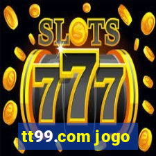 tt99.com jogo