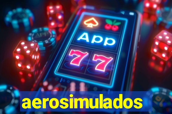 aerosimulados