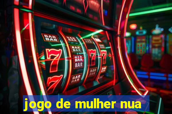 jogo de mulher nua