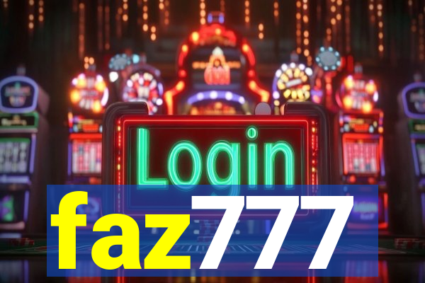 faz777