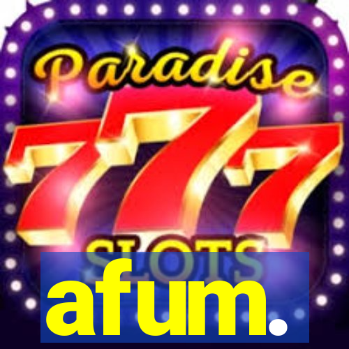 afum.