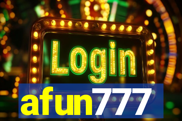afun777