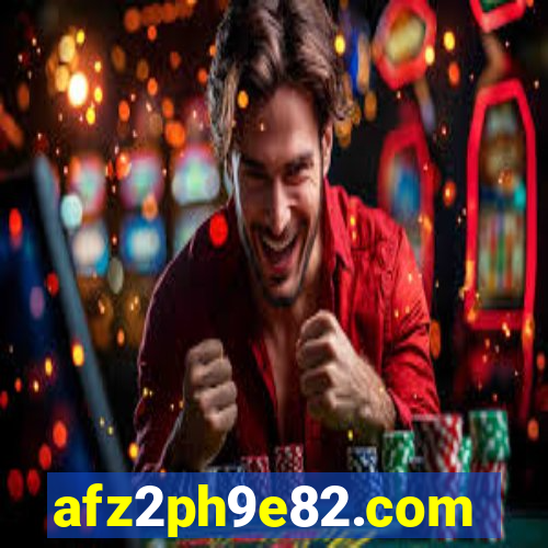 afz2ph9e82.com