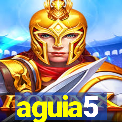 aguia5