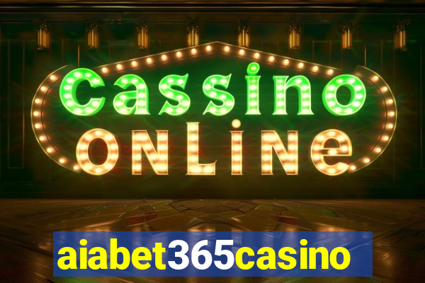 aiabet365casino