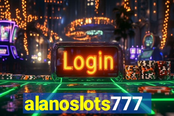 alanoslots777