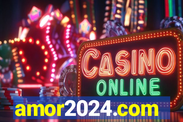 amor2024.com