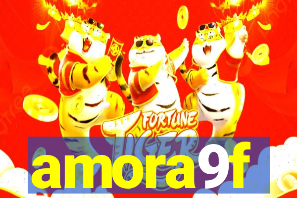 amora9f