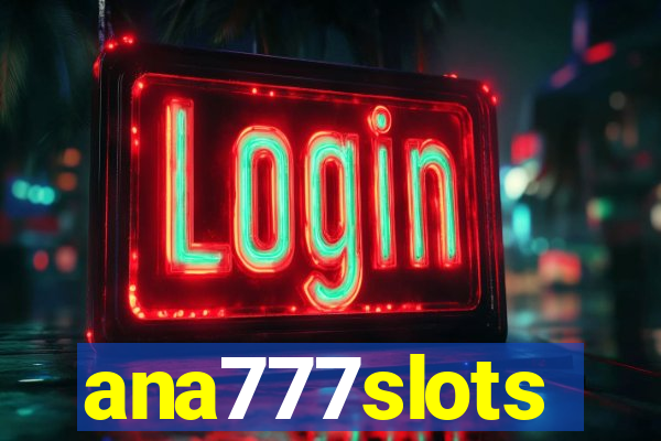 ana777slots