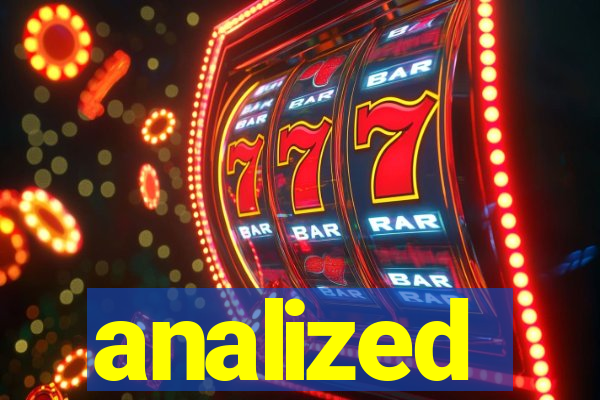 analized