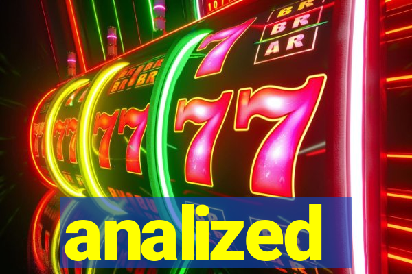 analized