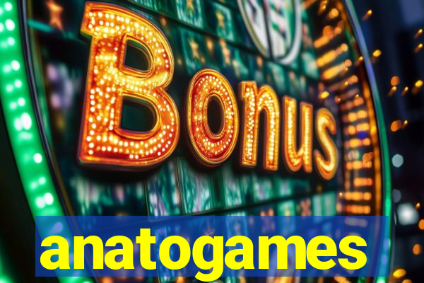 anatogames