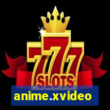 anime.xvideo