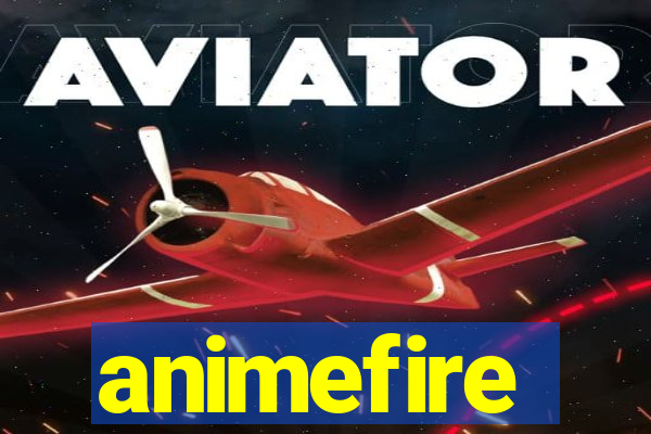 animefire