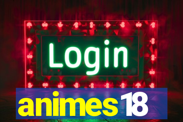 animes18