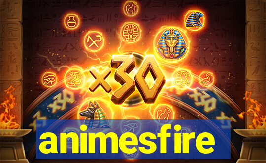 animesfire