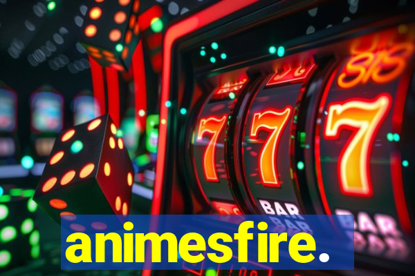 animesfire.