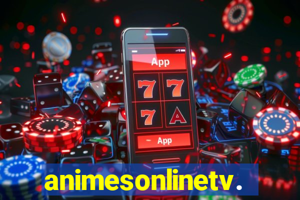 animesonlinetv.net